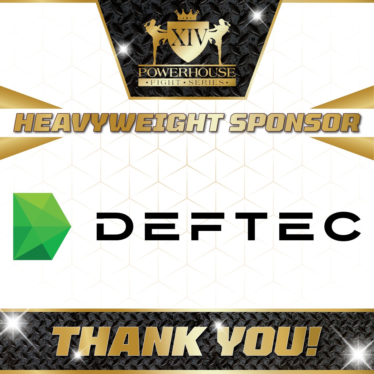 Deftec — Powerhouse Fight Series XIV Heavyweight Sponsor